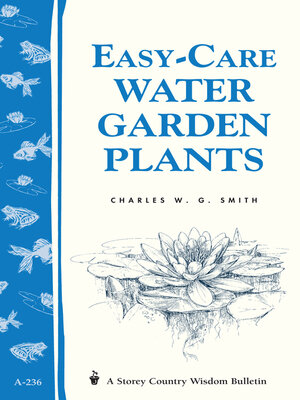 cover image of Easy-Care Water Garden Plants